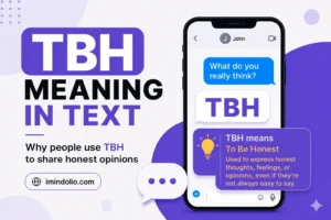 TBH Meaning In Text